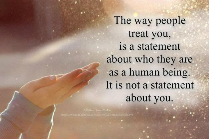 人々があなたを扱う方法は、彼らが人間として誰であるかについての声明です