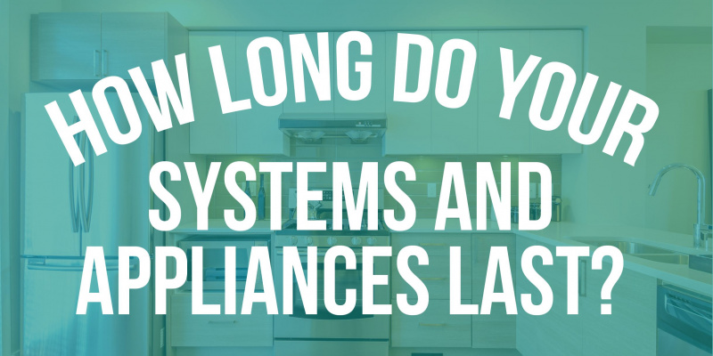 Quanto durano i sistemi e gli elettrodomestici della tua casa?