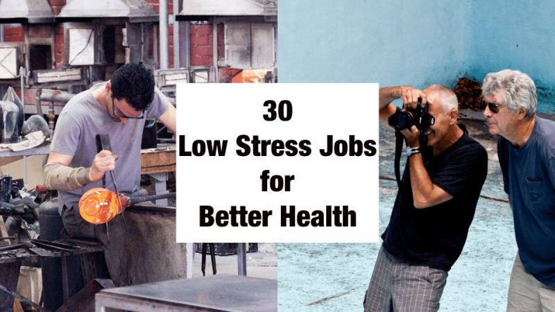 30 وظيفة منخفضة الضغط لتعيش حياة سلمية